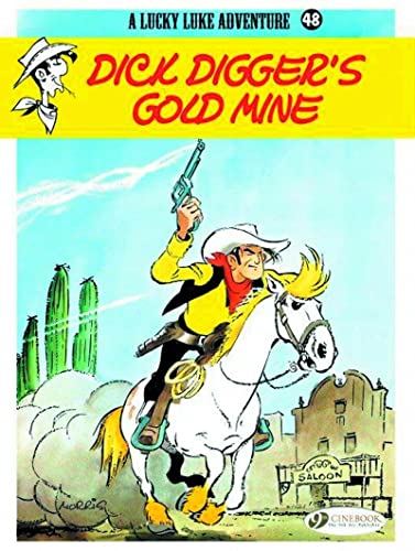 Lucky Luke Vol.48: Dick Diggers Gold Mine von Cinebook Ltd