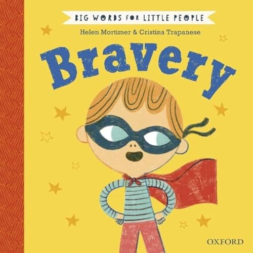 Big Words For Little People: Bravery