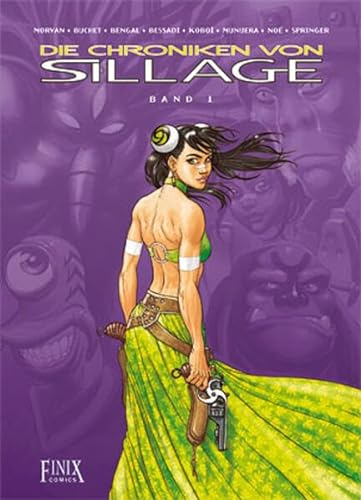 Die Chroniken von Sillage / Band 1 von Finix Comics e.V.