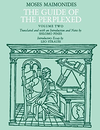 The Guide of the Perplexed, Volume 2 von University of Chicago Press