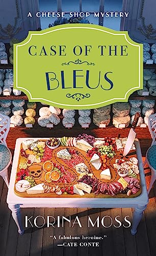 Case of the Bleus: A Cheese Shop Mystery (Cheese Shop Mysteries, Band 4) von MacMillan (US)