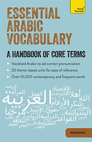 Essential Arabic Vocabulary: A Handbook of Core Terms (Teach Yourself) von Teach Yourself