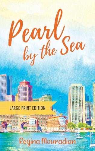 Pearl by the Sea - Large Print Edition von Outskirts Press