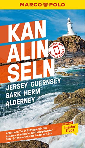 MARCO POLO Reiseführer Kanalinseln, Jersey, Guernsey, Sark, Herm, Alderney: Reisen mit Insider-Tipps. Inkl. kostenloser Touren-App von Mairdumont