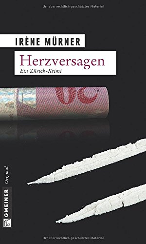 Herzversagen: Kriminalroman (Andrea Bernardi) von Gmeiner-Verlag