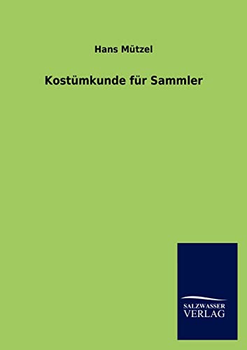 Kostümkunde für Sammler