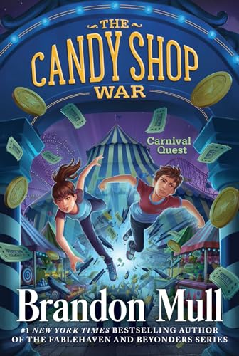 Carnival Quest (Volume 3) (The Candy Shop War)