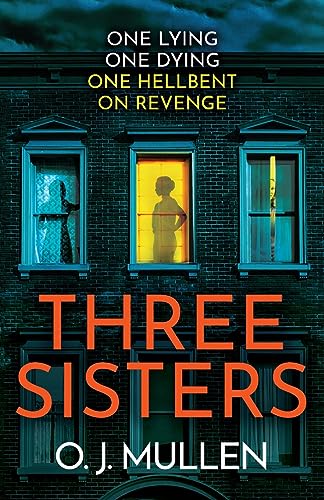 Three Sisters: A BRAND NEW completely addictive psychological thriller von Boldwood Books