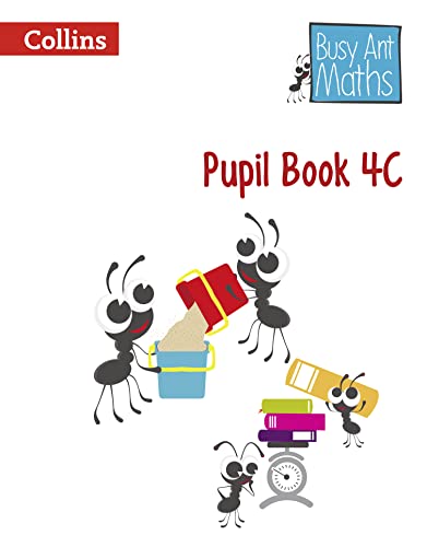 Pupil Book 4C (Busy Ant Maths)