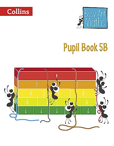 Pupil Book 5B (Busy Ant Maths)