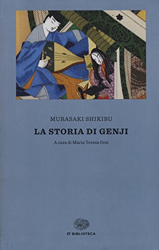 La storia di Genji (Einaudi tascabili. Biblioteca) von Einaudi