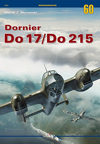 Dornier Do 17/Do 215 (Monographs, 60, Band 60)