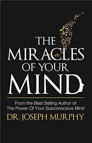Miracles of Your Mind von Embassy Books