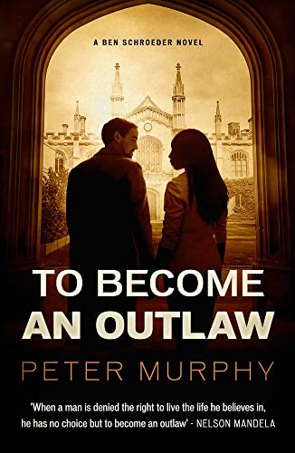 To Become an Outlaw (Ben Schroeder, 8, Band 8) von No Exit Press