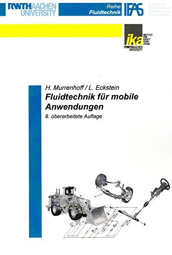 Fluidtechnik für mobile Anwendungen (Reihe Fluidtechnik)