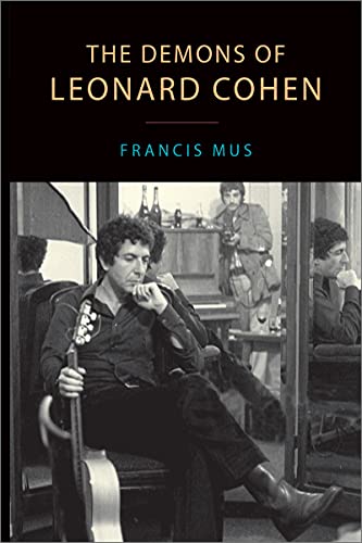 Demons of Leonard Cohen (Canadian Studies)