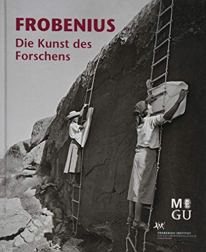 Frobenius: Die Kunst des Forschens von Imhof Verlag