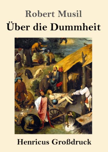 Über die Dummheit (Großdruck)