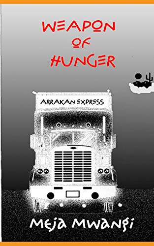 Weapon of Hunger von CREATESPACE