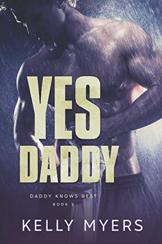 Yes Daddy (German Edition) (Daddy Weiß Bescheid)