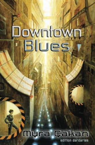 Downtown Blues von edition dardariee