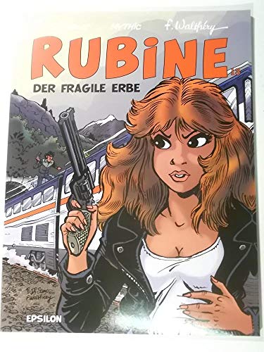 Rubine - Der fragile Erbe