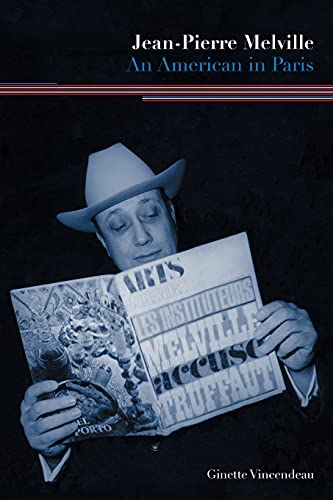 Jean-Pierre Melville: An American in Paris von By