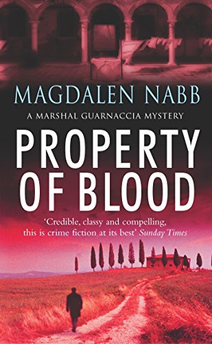 Property of Blood: A Marshal Guarnaccia Investigation von Random House UK