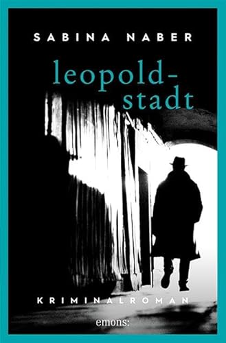 Leopoldstadt: Kriminalroman von Emons Verlag
