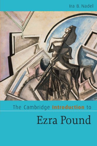 The Cambridge Introduction to Ezra Pound (Cambridge Introductions to Literature)