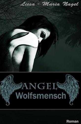 ANGEL: Wolfsmensch
