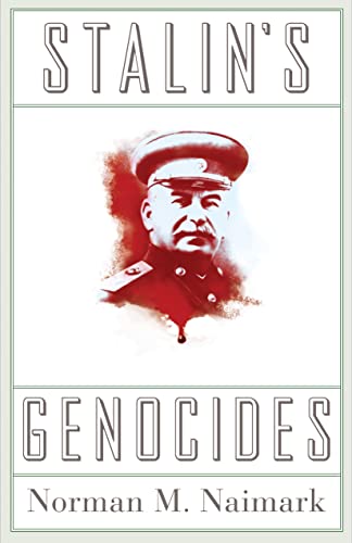 Stalin's Genocides: Human Rights and Crimes Against Humanity