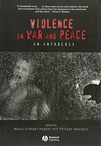 Violence in War and Peace: An Anthology (Blackwell Readers in Anthropology) von Wiley-Blackwell
