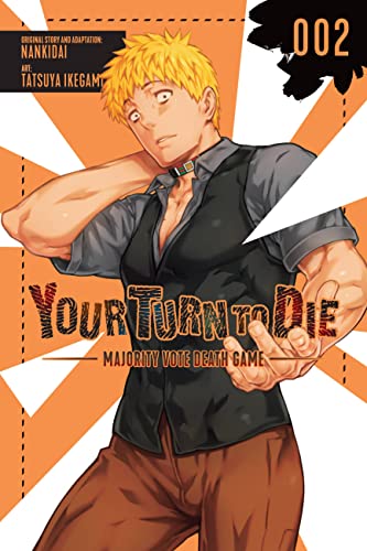 Your Turn to Die: Majority Vote Death Game, Vol. 2 (YOUR TURN TO DIE GN) von Yen Press