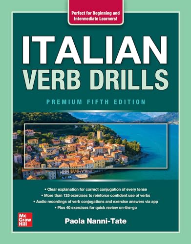 Italian Verb Drills, Premium Fifth Edition (Scienze) von McGraw-Hill Interamericana de España S.L.