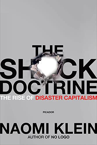 Shock Doctrine: The Rise of Disaster Capitalism von Picador USA