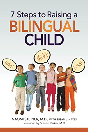 7 Steps to Raising a Bilingual Child von Amacom