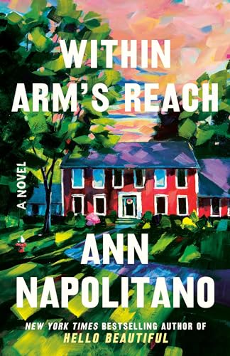 Within Arm's Reach: A Novel von Dial Press Trade Paperback
