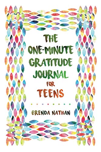 The One-Minute Gratitude Journal for Teens: Simple Journal to Increase Gratitude and Happiness von BrBB House Press