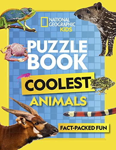 Puzzle Book Coolest Animals: Brain-tickling quizzes, sudokus, crosswords and wordsearches (National Geographic Kids)