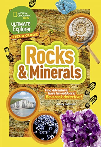 Ultimate Explorer Field Guides Rocks and Minerals: Find Adventure! Have fun outdoors! Be a rock detective! (National Geographic Kids) von Collins