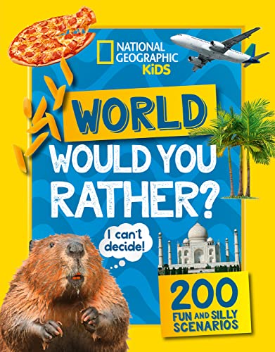 Would you rather? World: A fun-filled family game book (National Geographic Kids) von Collins