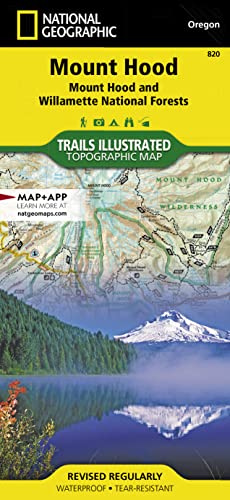 Mount Hood [mount Hood and Willamette National Forests]: Trails Illustrated Other Rec. Areas (National Geographic Trails Illustrated Map, Band 820)