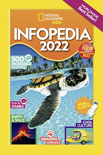 National Geographic Kids Infopedia 2022 von National Geographic Kids