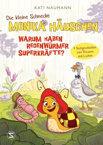 Die kleine Schnecke Monika Häuschen 1: Warum haben Regenwürmer Superkräfte?: 4 Sachgeschichten zum Staunen und Lachen | Lehrreich und witzig | ab 6 Jahren | Vorlesegeschichten über Flora und Fauna von Schneiderbuch