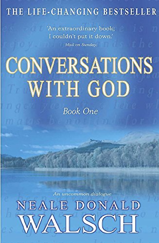 Conversations With God: An uncommon dialogue