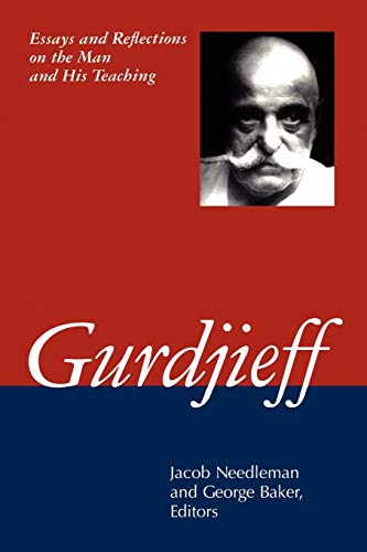 Gurdjieff: Essays and Reflections on the Man and His Teachings von Continuum