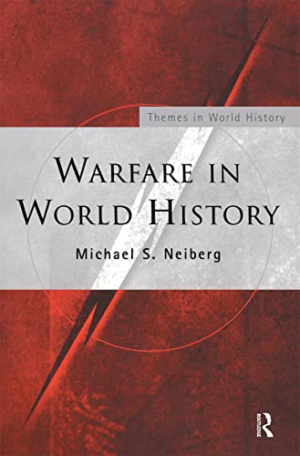 Warfare in World History (Themes in World History) von Routledge