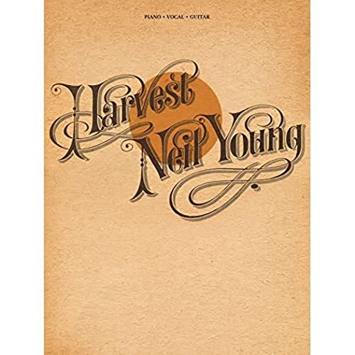 Neil Young: Harvest: Songbook für Klavier, Gesang, Gitarre: Piano/Vocal/Guitar