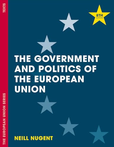 The Government and Politics of the European Union (The European Union Series) von Red Globe Press